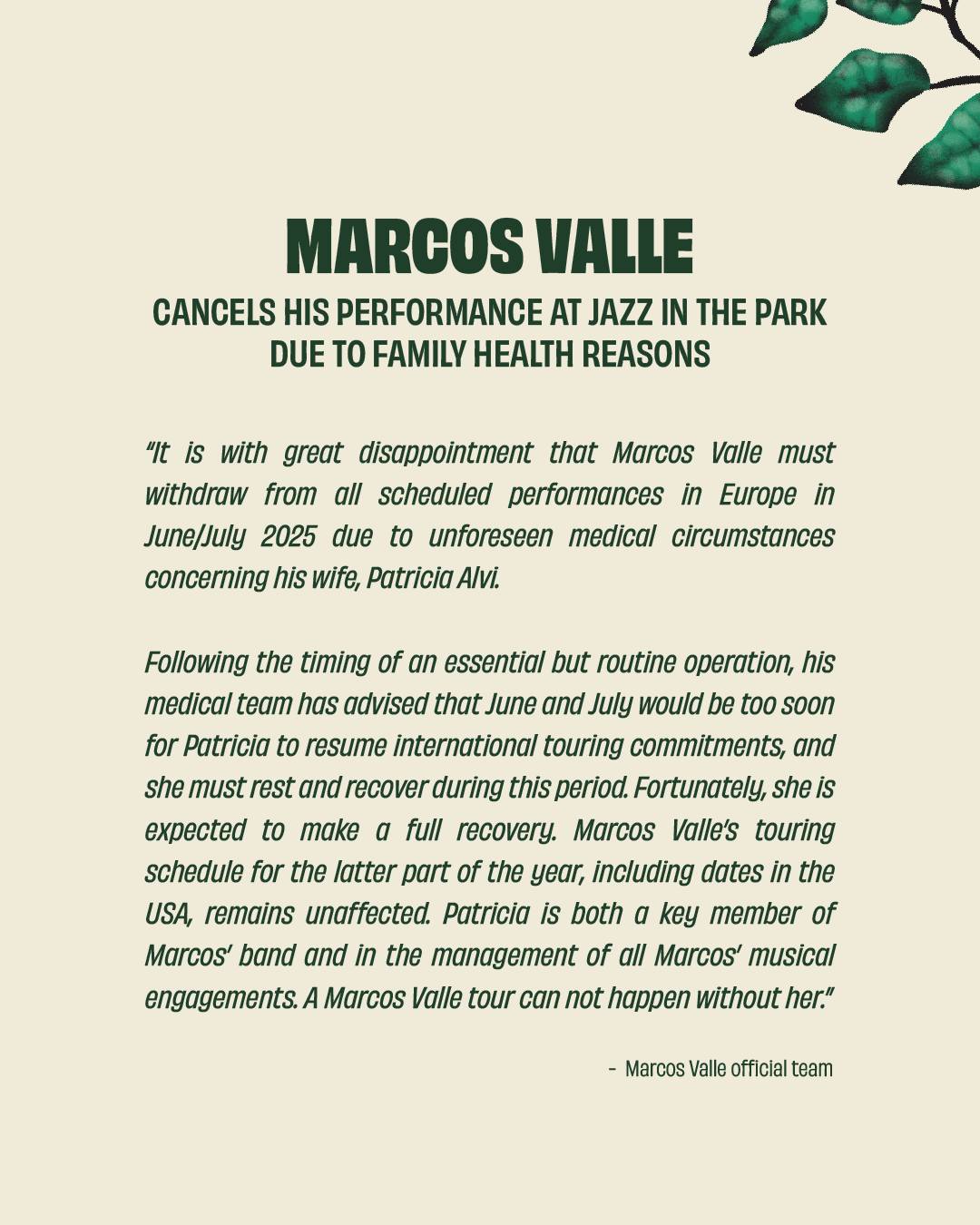 Marcos Valle nu va ajunge la Jazz in the Park