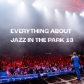All the details about Jazz in the Park 13