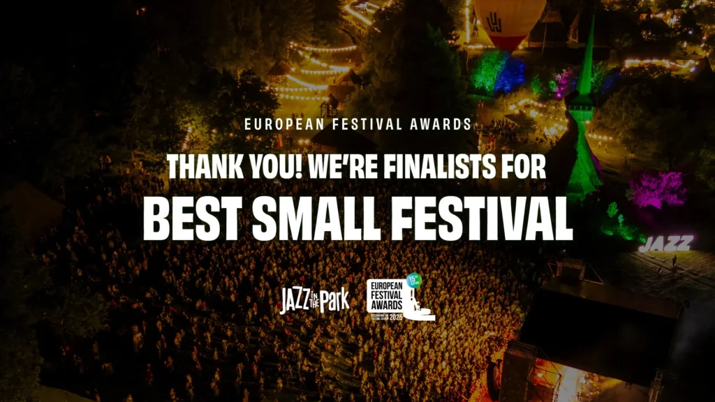 Jazz in the Park: Finalist at the European Festival Awards for the Seventh Time